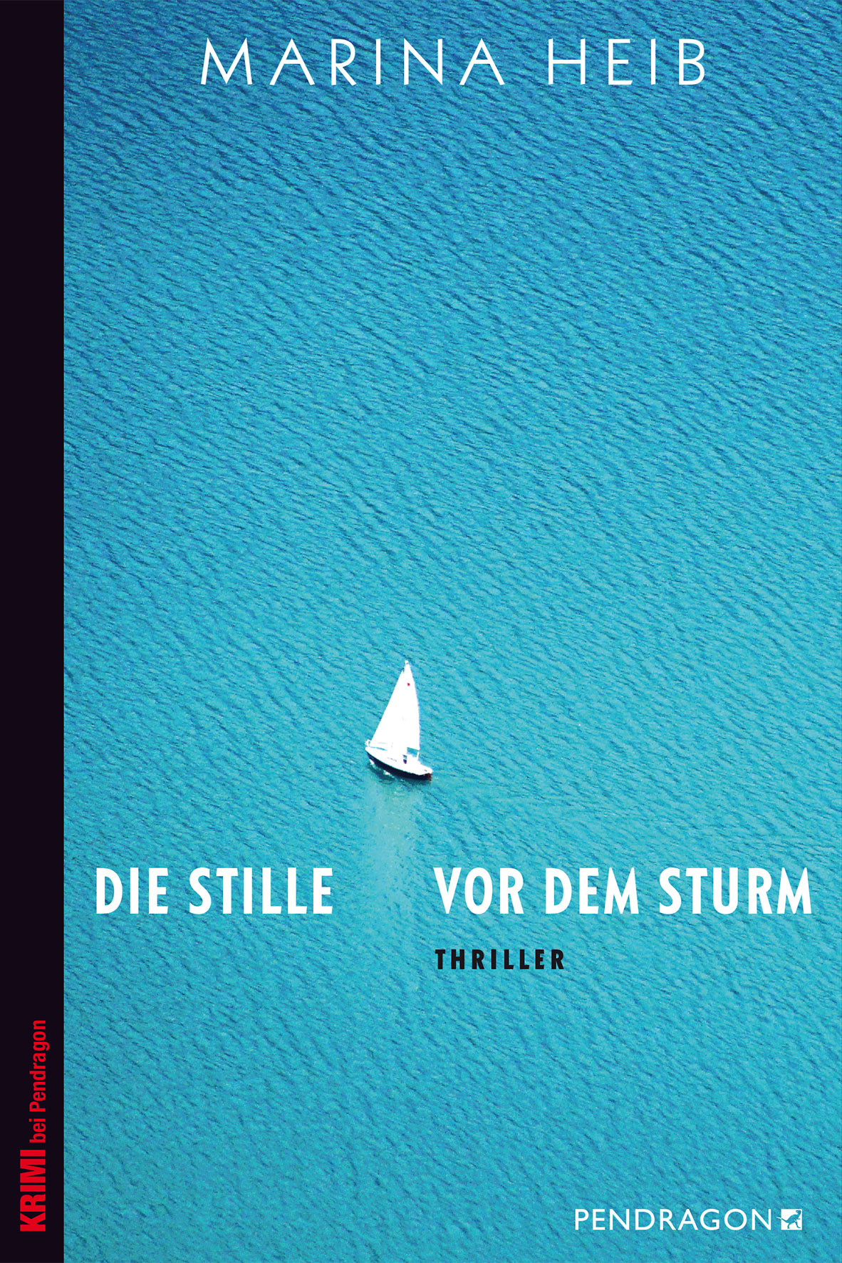 Marina_Heib_Stille-vor-dem-Sturm_Cover Marina Heib – Die Stille vor dem Sturm – Cover