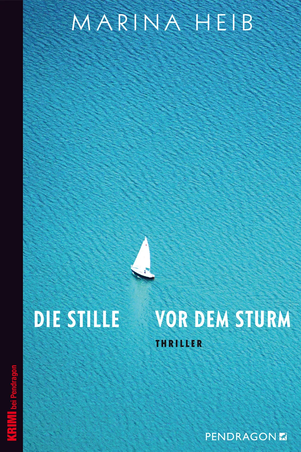 Marina_Heib_Stille-vor-dem-Sturm_Cover Marina Heib – Die Stille vor dem Sturm – Cover